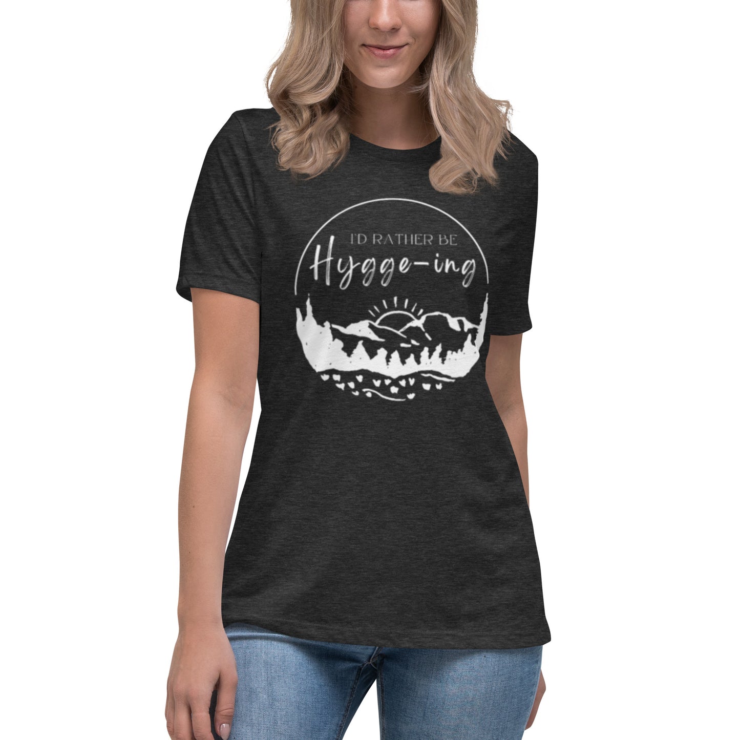 I'd Rather Be Hygge-ing T-Shirt