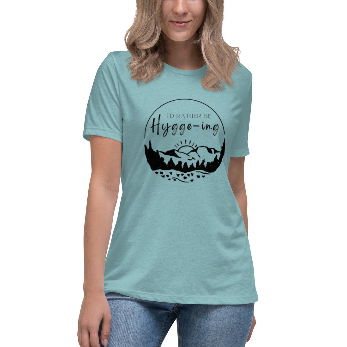 I'd Rather Be Hygge-ing Tee