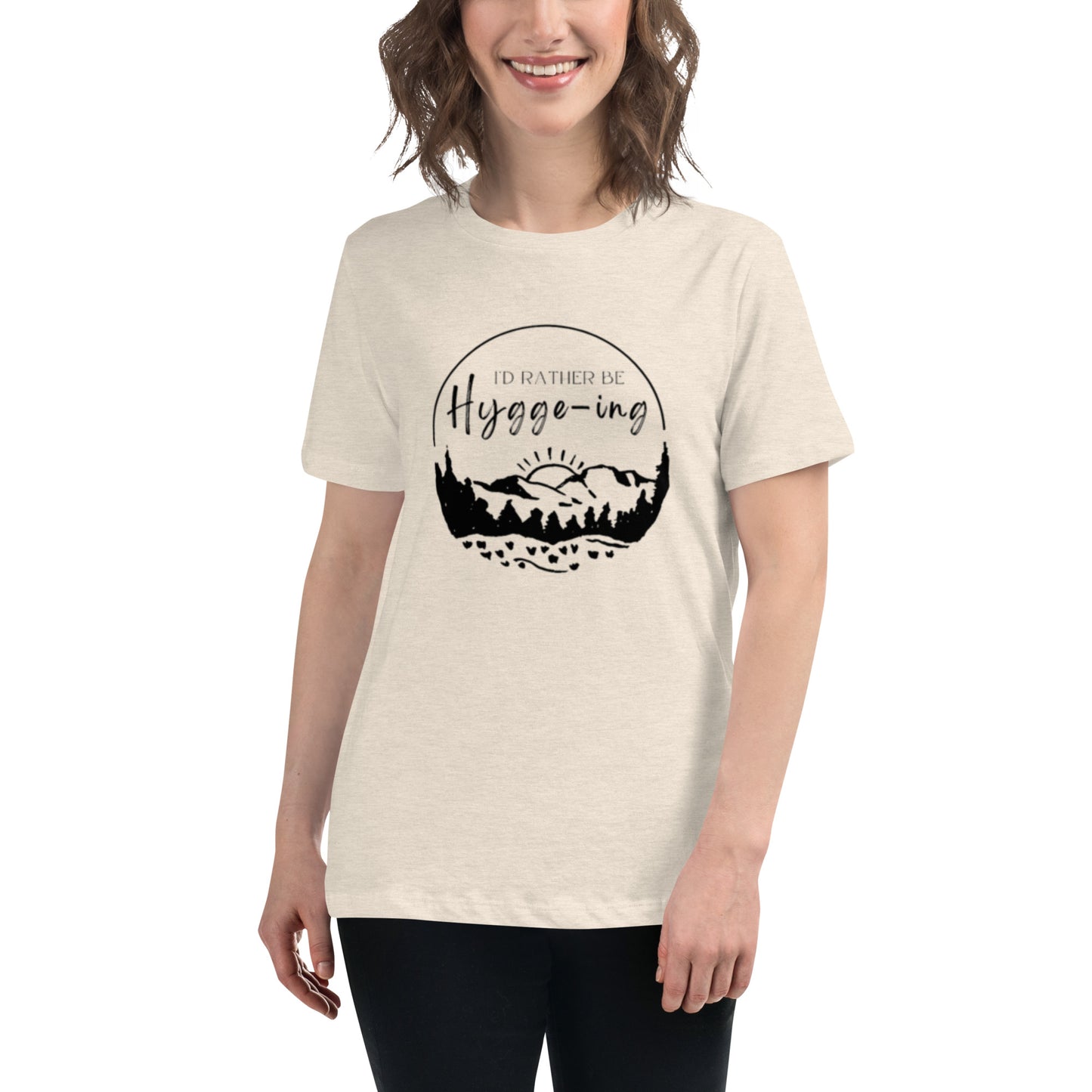 I'd Rather Be Hygge-ing Tee